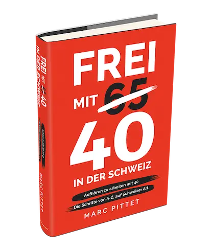 Buch - Frei mit 40 in der Schweiz