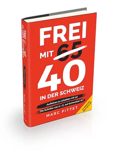 Buch - Frei mit 40 in der Schweiz