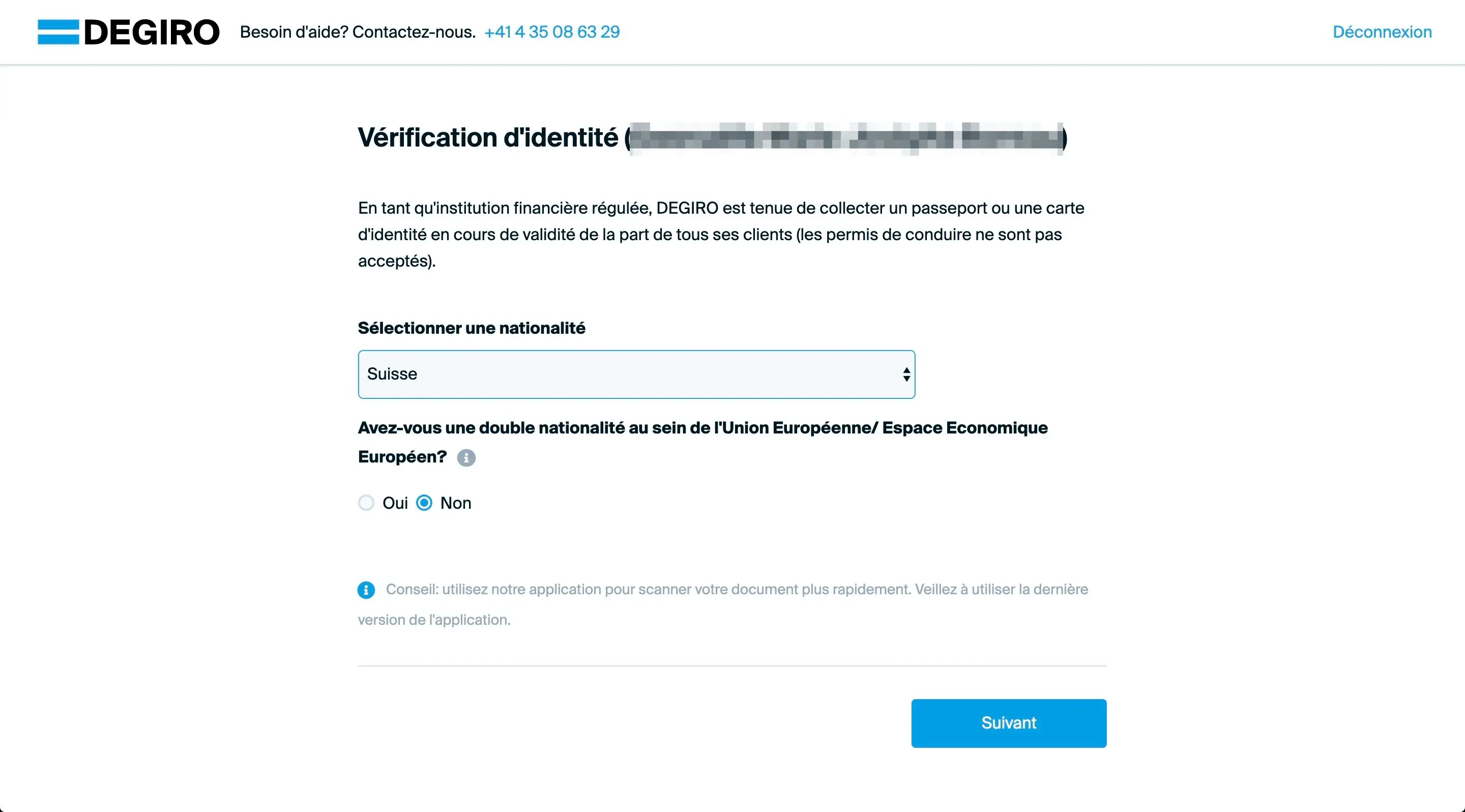 Dann musst du deine Staatsbürgerschaft angeben, damit DEGIRO deine Identität überprüfen kann