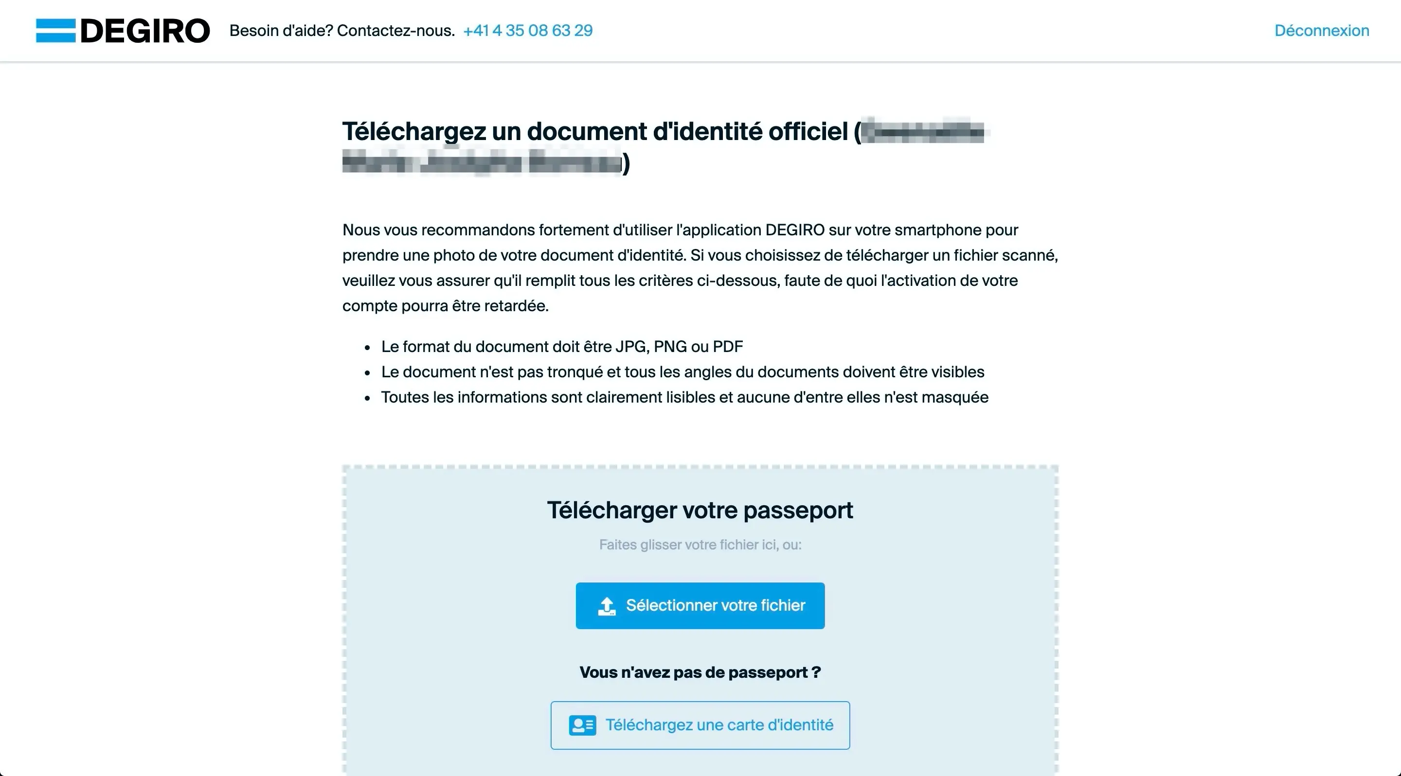 Und du musst als Identitätsnachweis deinen Pass/Ausweis hochladen