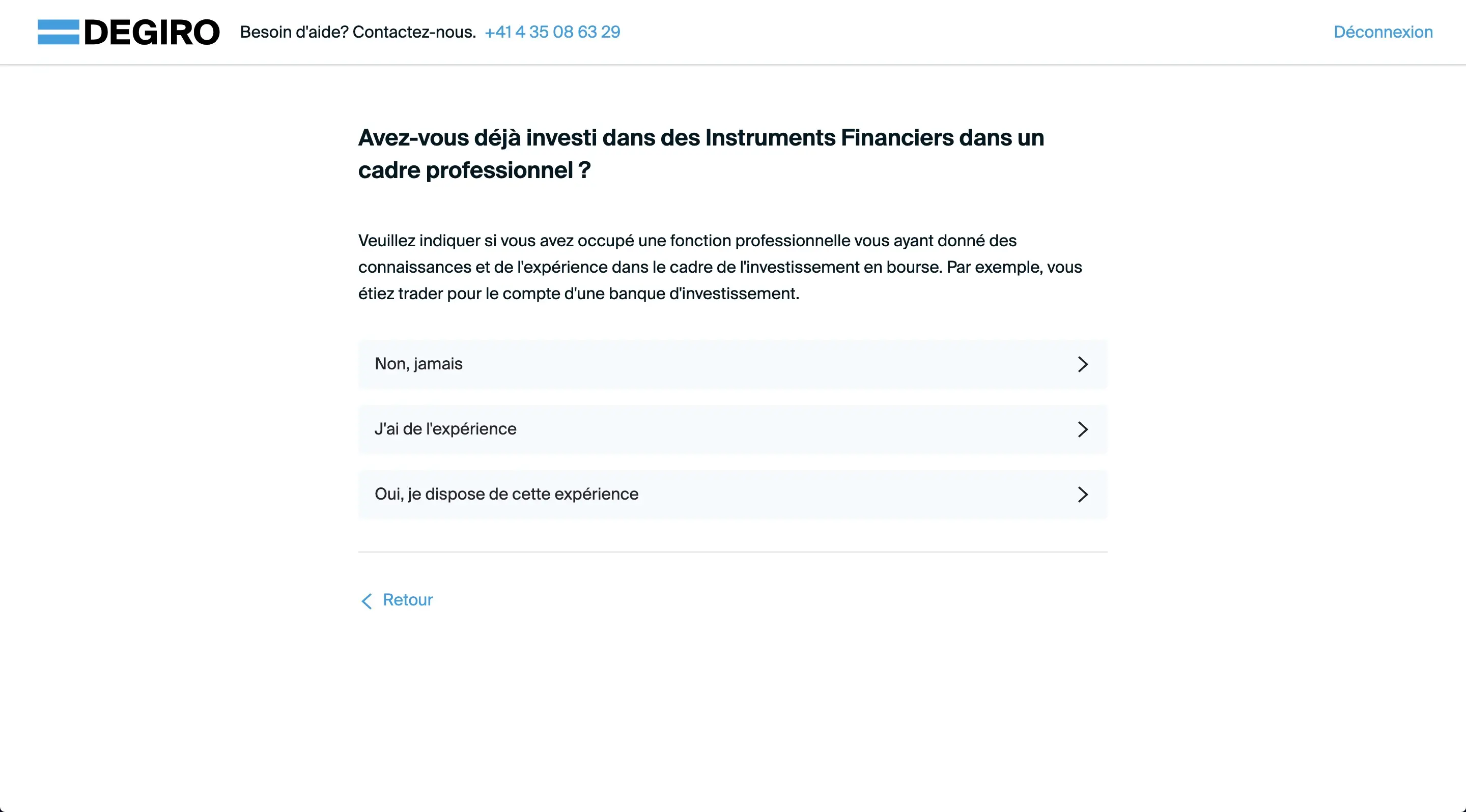 Gib an, ob du schon über deine Arbeitsstelle in Finanzinstrumente investiert hast