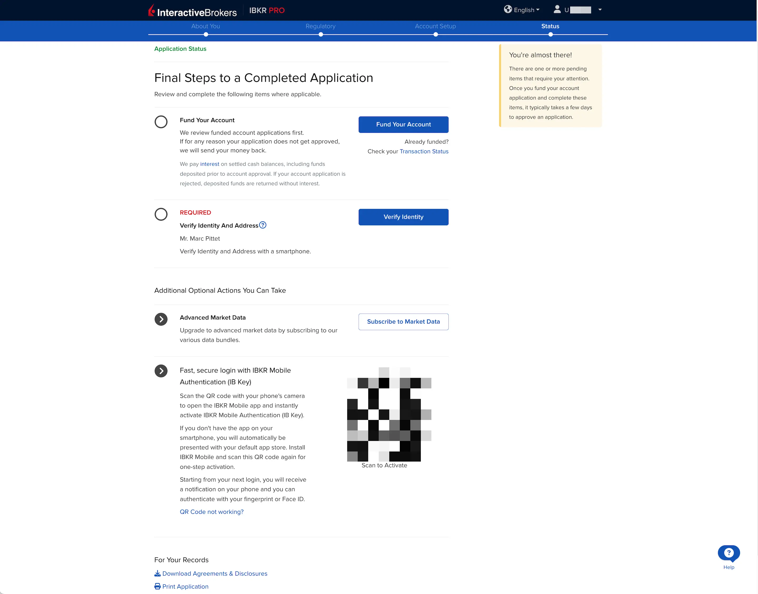 Only two steps left to complete your Interactive Brokers account opening